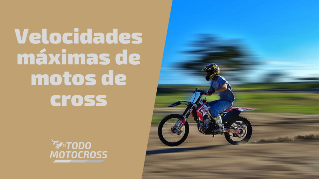 Velocidades máximas de motos de cross