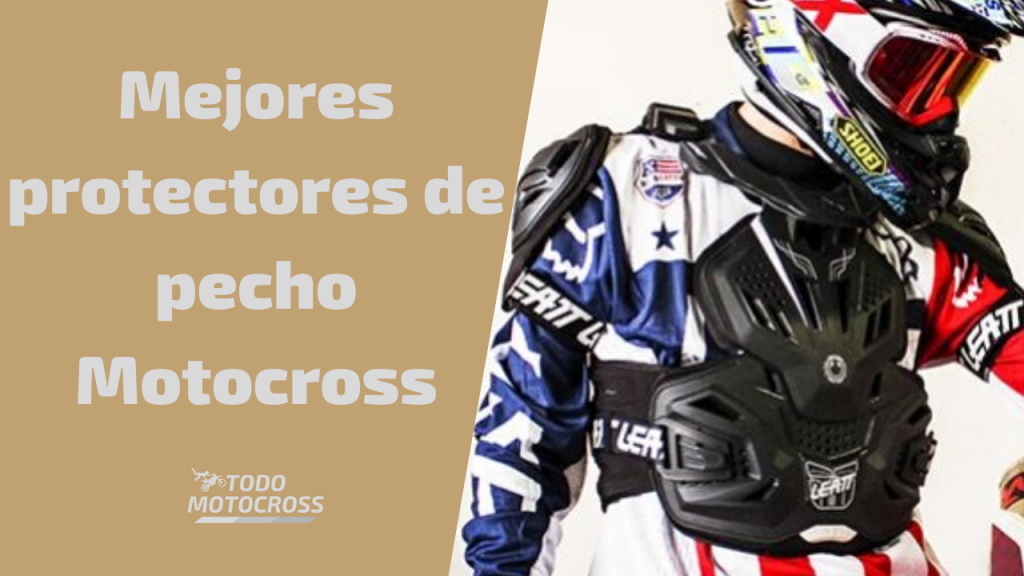 Mejores protectores de pecho Motocross